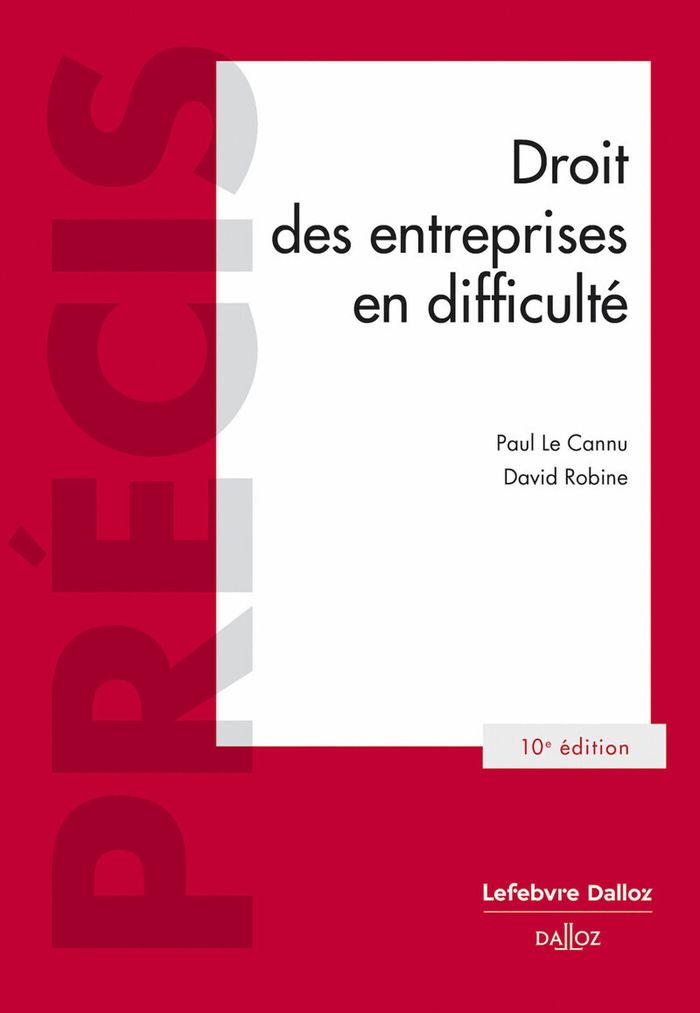 Couverture du livre « Droit des entreprises en difficulté » de Paul Le Cannu, librairie Les Contes Infusés à Corte