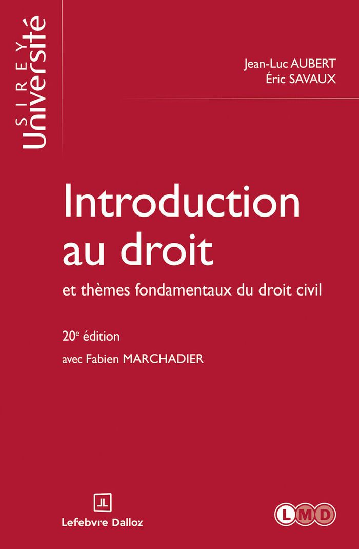 Couverture du livre « Introduction au droit et thèmes fondamentaux du droit civil » de Jean-Luc Aubert, librairie Les Contes Infusés à Corte