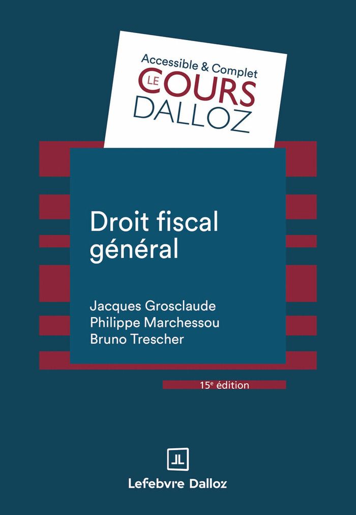 Couverture du livre « Droit fiscal général » de Jacques Grosclaude, librairie Les Contes Infusés à Corte