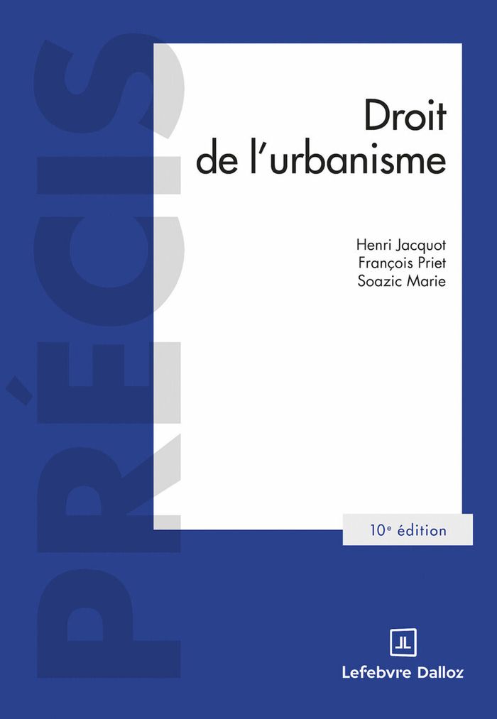 Couverture du livre « Droit de l'urbanisme » de Henri Jacquot, librairie Les Contes Infusés à Corte