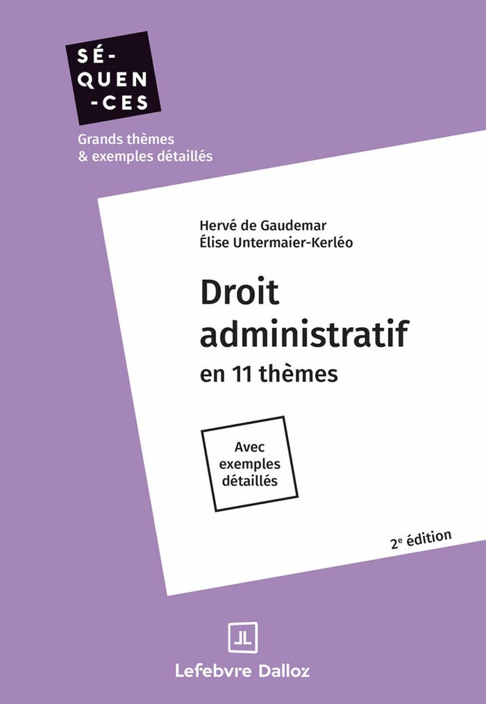 Couverture du livre « Droit administratif : en 11 thèmes » de Hervé de Gaudemar, librairie Les Contes Infusés à Corte