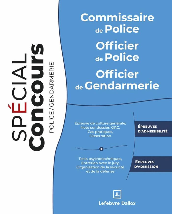 Couverture du livre « Commissaire de police, officier de police, officier de gendarmerie » de sous la direction de Frédéric Debove,..., librairie Les Contes Infusés à Corte