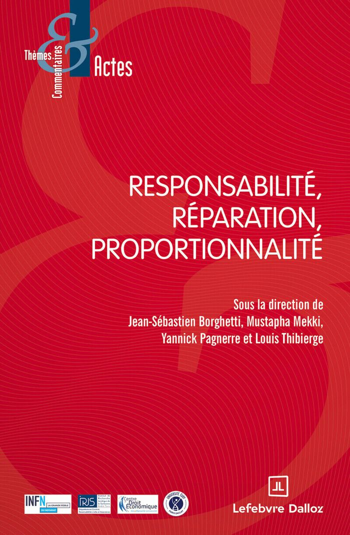 Couverture du livre « Responsabilité, réparation, proportionnalité » de Jean-Sébastien Borghetti, librairie Les Contes Infusés à Corte