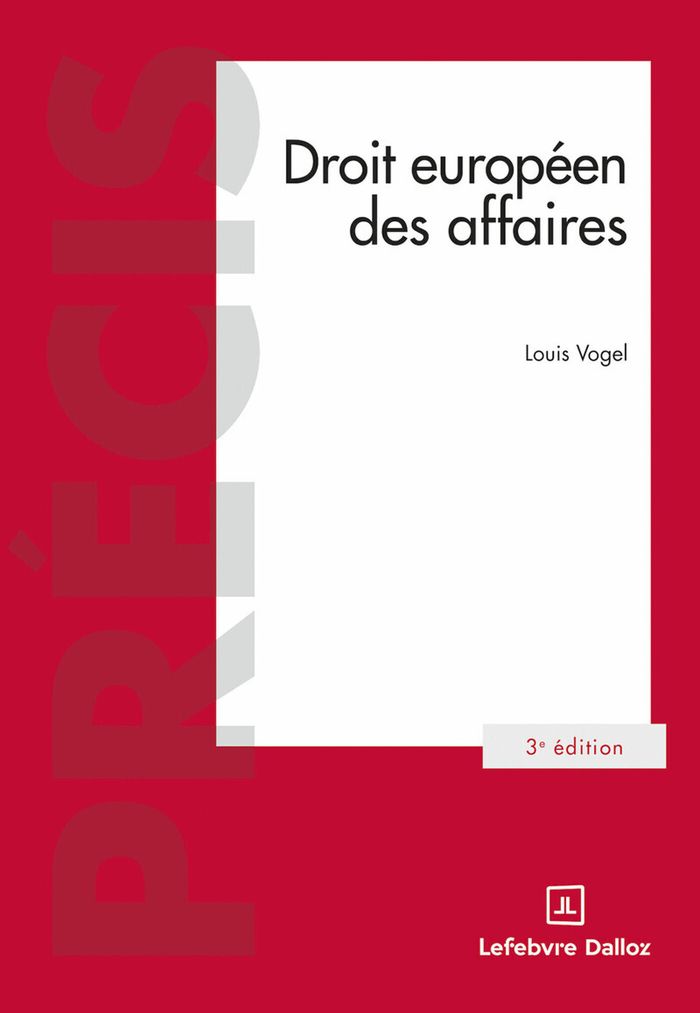 Couverture du livre « Droit européen des affaires » de Louis Vogel, librairie Les Contes Infusés à Corte