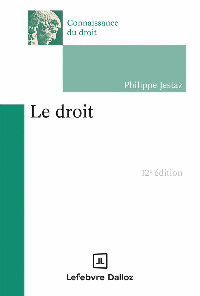 Couverture du livre « Le droit » de Philippe Jestaz, librairie Les Contes Infusés à Corte