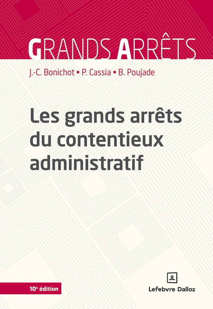 Couverture du livre « Les grands arrêts du contentieux administratif », librairie Les Contes Infusés à Corte