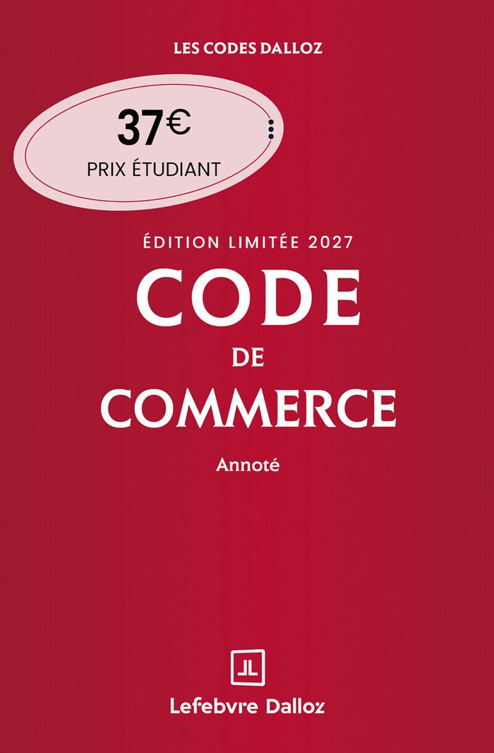 Couverture du livre « CODE DE COMMERCE 2027 ANNOTE. EDITION LIMITEE. 122E ED. », librairie Les Contes Infusés à Corte