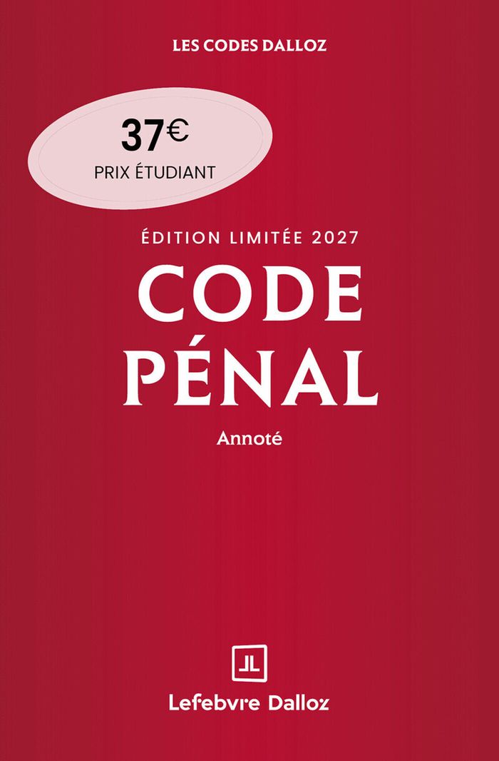 Couverture du livre « CODE PENAL 2027 ANNOTE. EDITION LIMITEE. 124E ED. » de Mayaud/martineau, librairie Les Contes Infusés à Corte