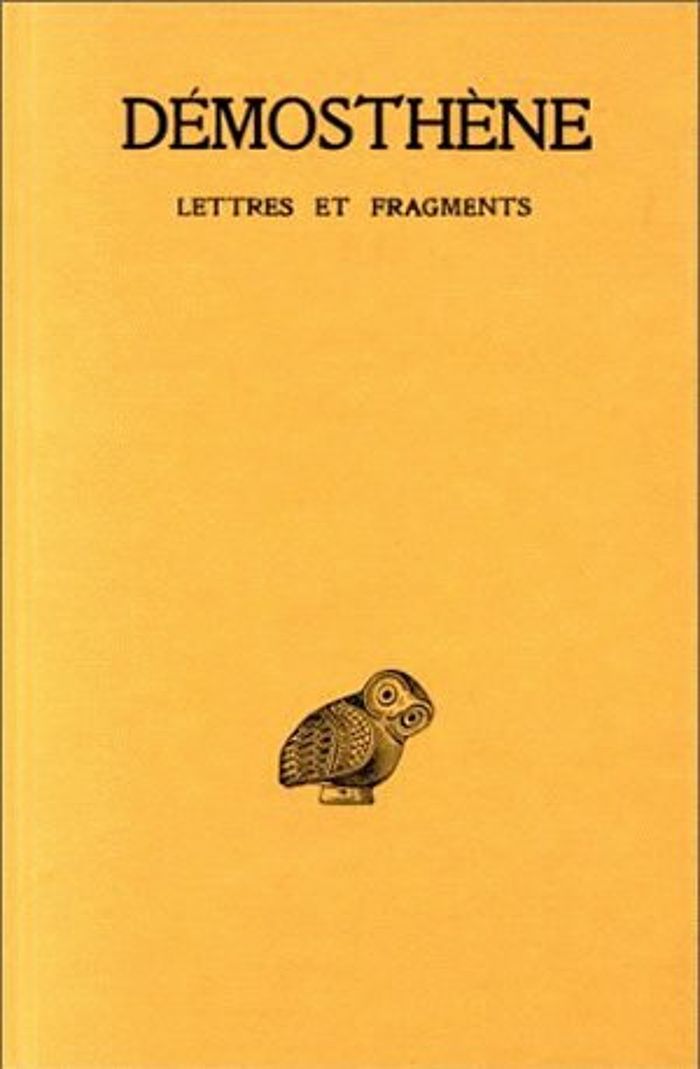 Couverture du livre « LETTRES ET FRAGMENTS » de Demosthene, librairie Les Contes Infusés à Corte