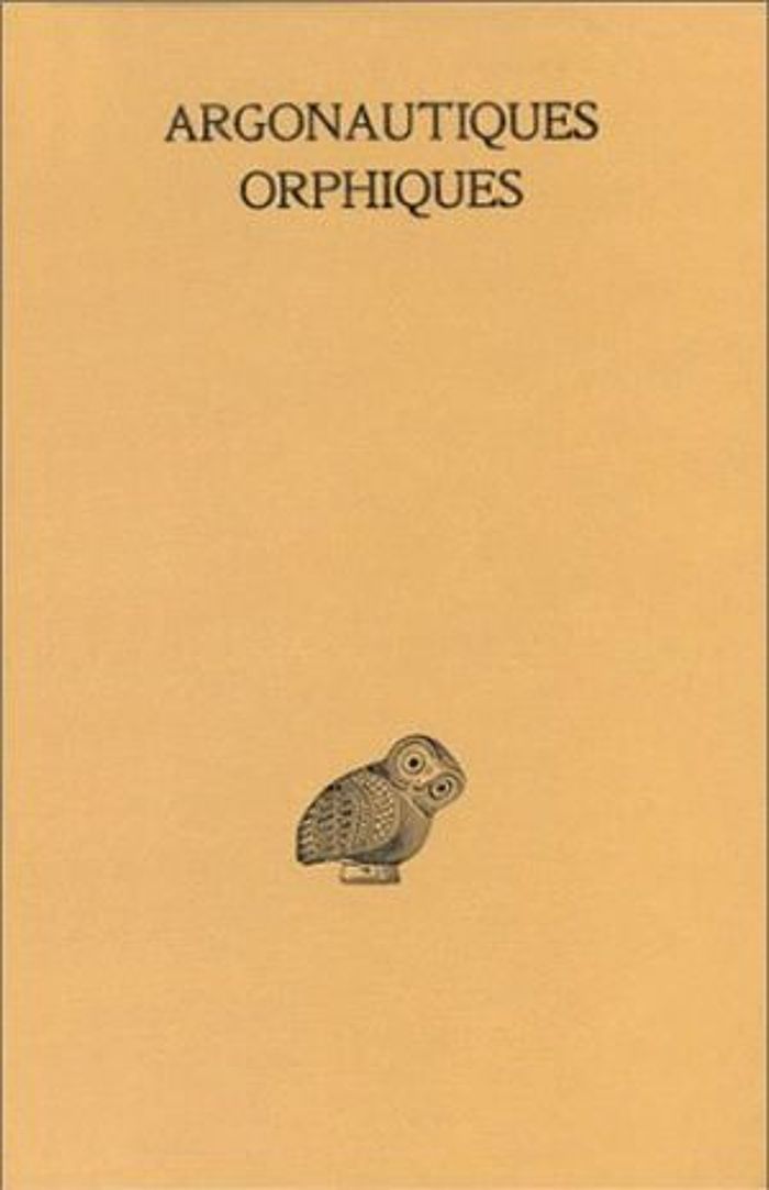 Couverture du livre « LES ARGONAUTIQUES ORPHIQUES » de Orphee, librairie Les Contes Infusés à Corte