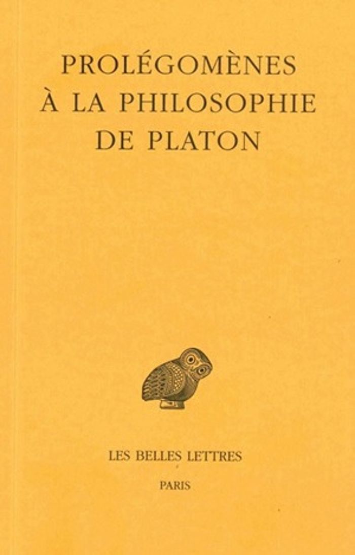 Couverture du livre « PROLEGOMENES A LA PHILOSOPHIE DE PLATON » de Westerink L G., librairie Les Contes Infusés à Corte