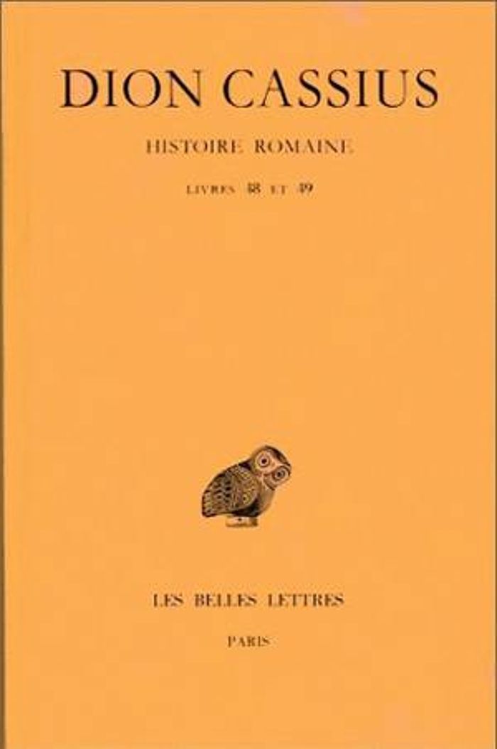 Couverture du livre « HISTOIRE ROMAINE. LIVRES 48 & 49 - (ANNEES 42-33) », librairie Les Contes Infusés à Corte