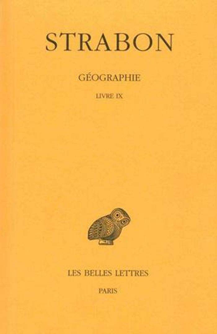 Couverture du livre « GEOGRAPHIE. TOME VI : LIVRE IX - (GRECE) » de Strabon, librairie Les Contes Infusés à Corte