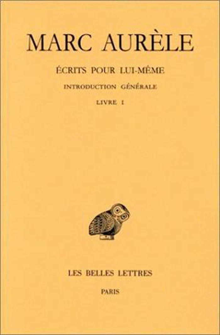 Couverture du livre « ECRITS POUR LUI-MEME. TOME I : INTRODUCTION GENERALE. LIVRE I » de Aurele/luna Marc, librairie Les Contes Infusés à Corte