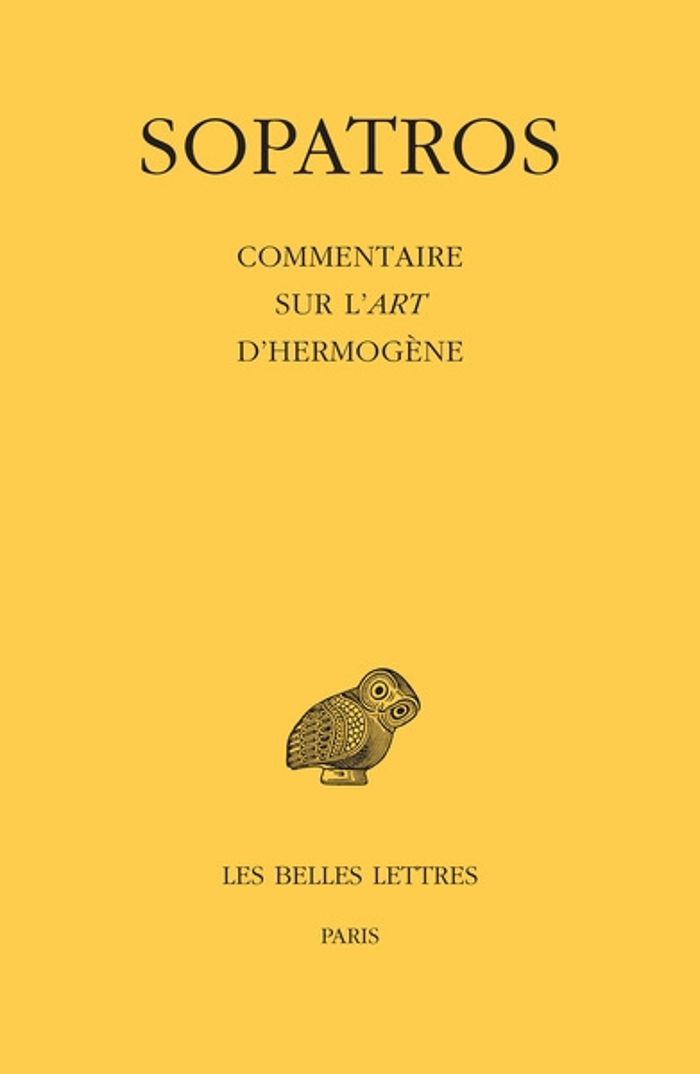 Couverture du livre « COMMENTAIRE SUR L'ART D'HERMOGENE - EDITION BILINGUE » de Sopatros, librairie Les Contes Infusés à Corte