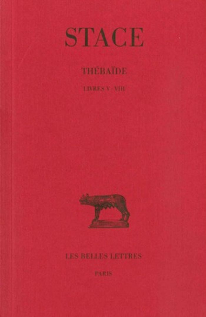 Couverture du livre « THEBAIDE. TOME II : LIVRES V-VIII », librairie Les Contes Infusés à Corte
