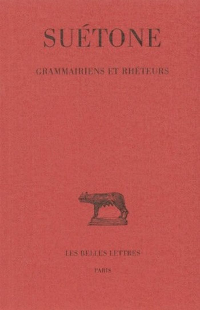Couverture du livre « GRAMMAIRIENS ET RHETEURS » de Suetone, librairie Les Contes Infusés à Corte