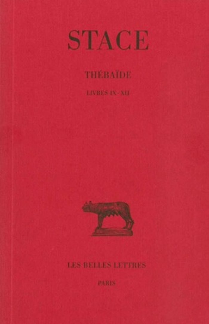 Couverture du livre « THEBAIDE. TOME III : LIVRES IX-XII » de Stace, librairie Les Contes Infusés à Corte
