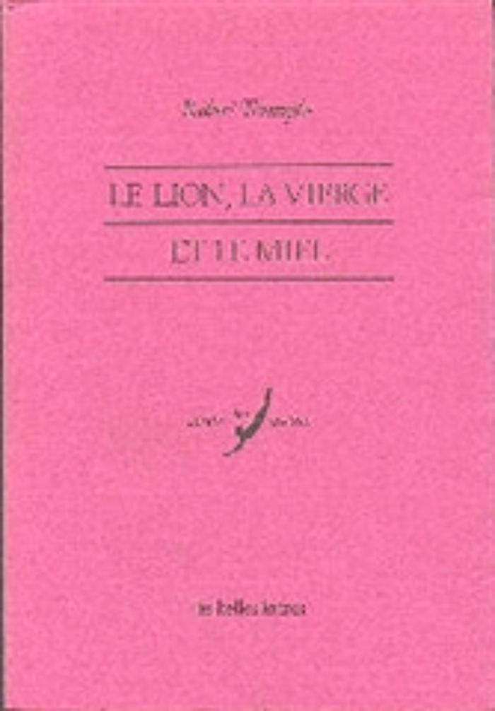 Couverture du livre « LION LA VIERGE ET LE MIEL » de Bernard Deforge, librairie Les Contes Infusés à Corte
