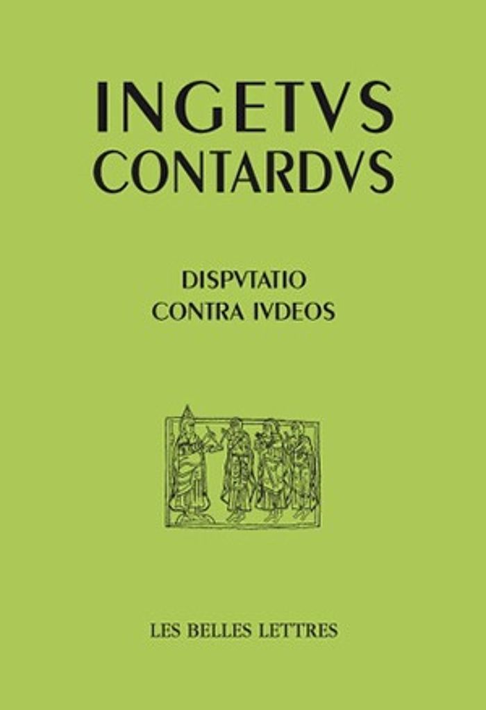 Couverture du livre « CONTROVERSE AVEC LES JUIFS - DISPUTATIO CONTRA IUDEOS » de Ingetus Contardus, librairie Les Contes Infusés à Corte
