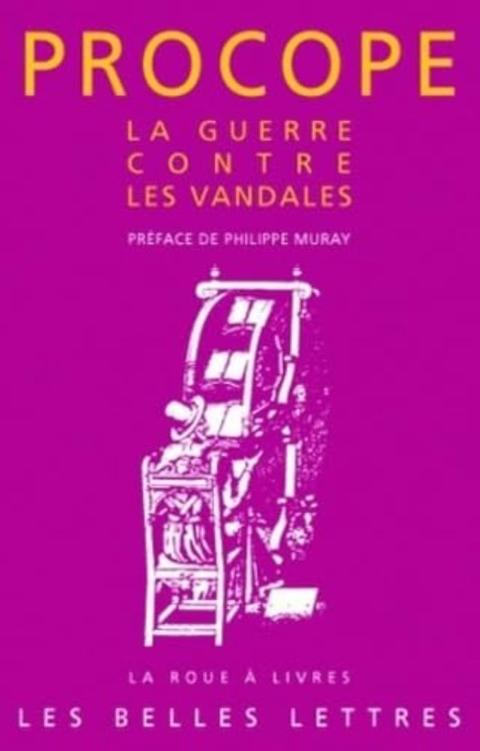 Couverture du livre « LA GUERRE CONTRE LES VANDALES - GUERRES DE JUSTINIEN (LIVRES III ET IV) », librairie Les Contes Infusés à Corte