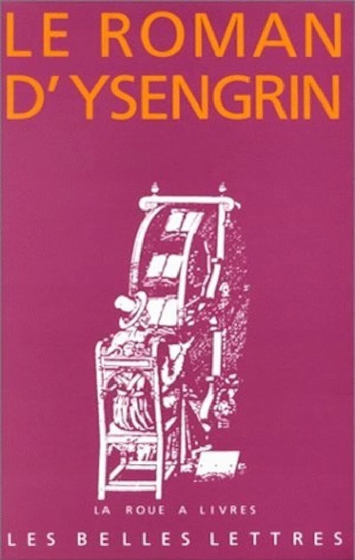 Couverture du livre « LE ROMAN D'YSENGRIN » de E. Charbonnier, librairie Les Contes Infusés à Corte