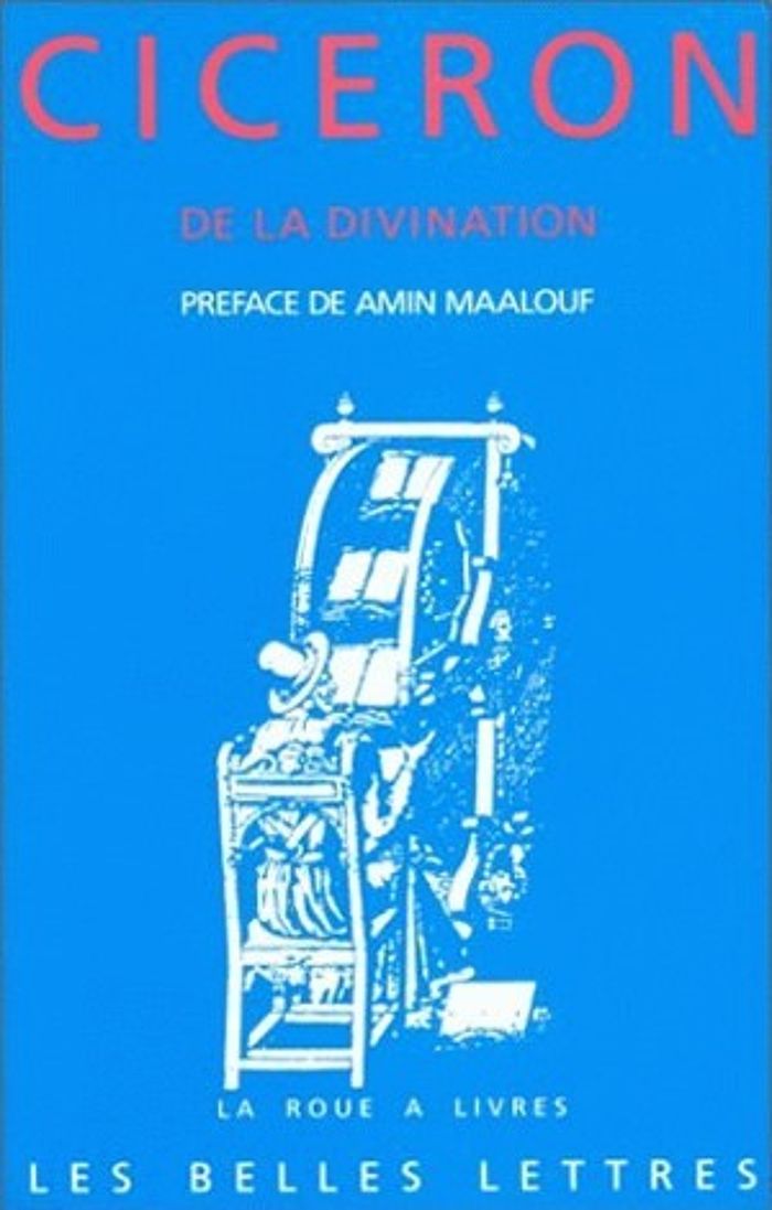 Couverture du livre « DE LA DIVINATION » de Ciceron/maalouf, librairie Les Contes Infusés à Corte