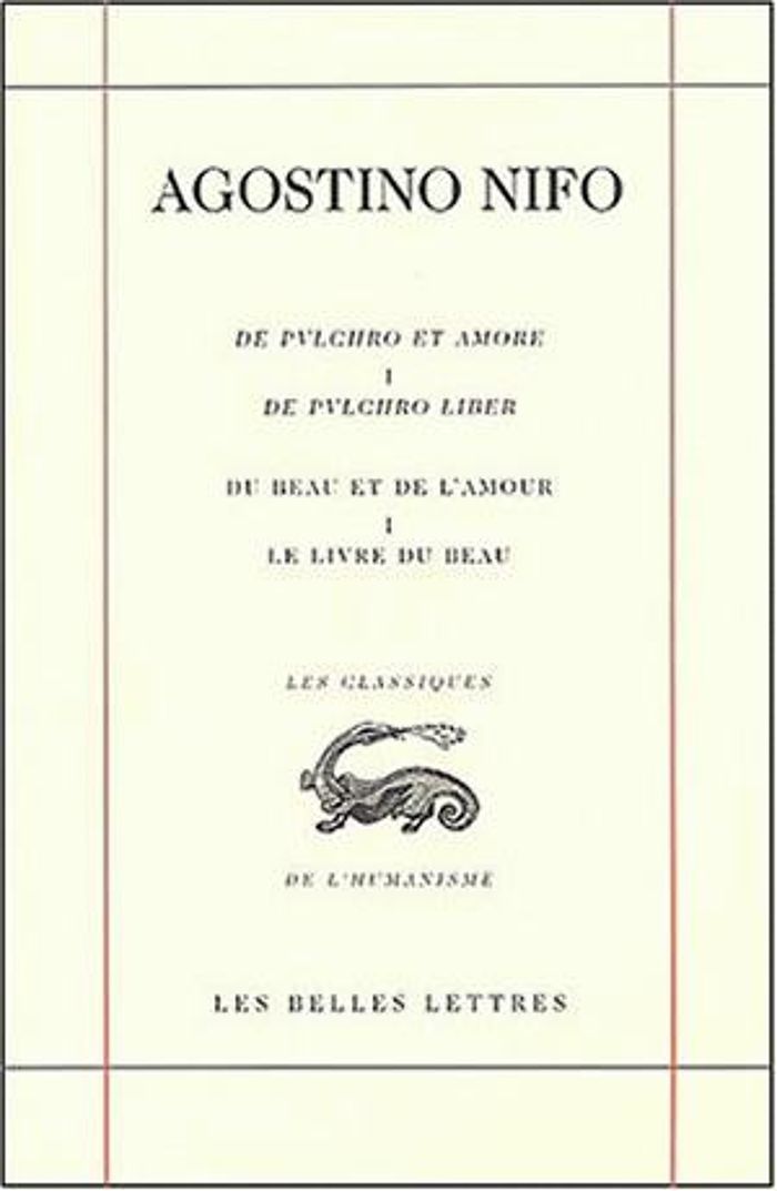 Couverture du livre « DU BEAU ET DE L'AMOUR / DE PULCHRO ET AMORE. LIVRE I » de Agostino Nifo, librairie Les Contes Infusés à Corte