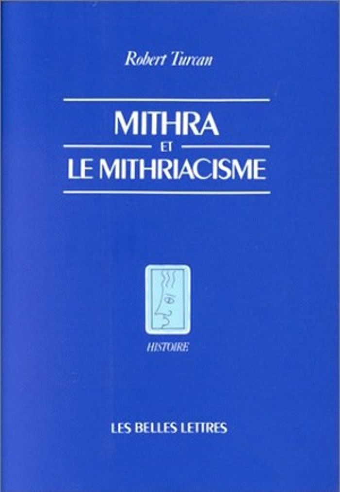 Couverture du livre « MITHRA ET LE MITHRIACISME - ILLUSTRATIONS, NOIR ET BLANC », librairie Les Contes Infusés à Corte