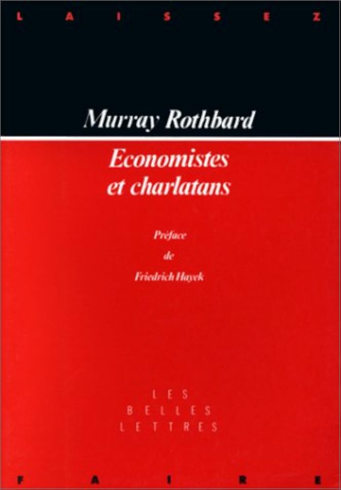 Couverture du livre « ECONOMISTES ET CHARLATANS » de Murray Rothbard, librairie Les Contes Infusés à Corte