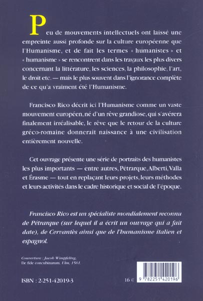 Quatrième de couverture de « LE REVE DE L'HUMANISME - DE PETRARQUE A ERASME. »