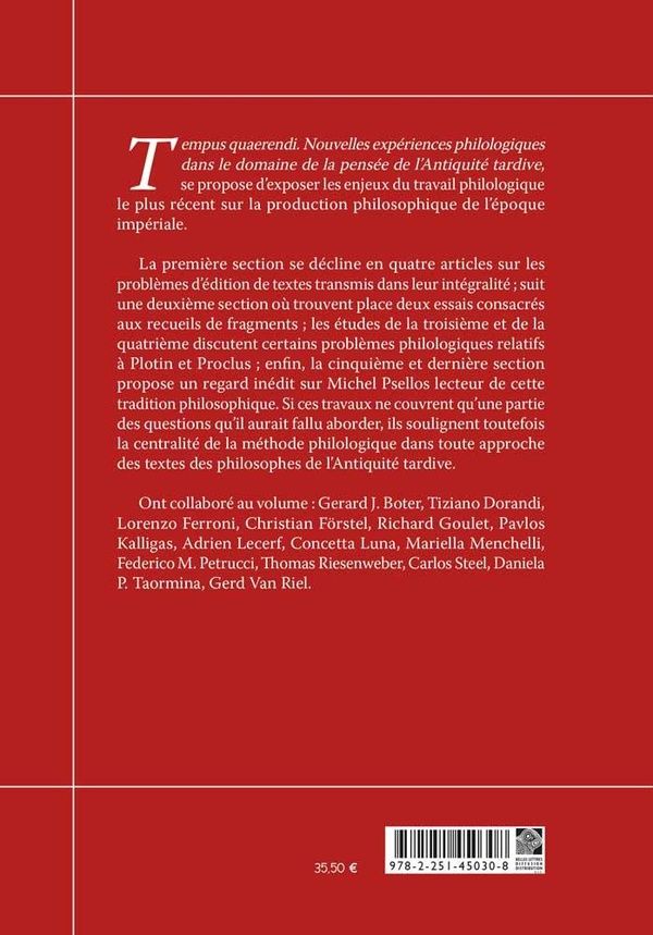 Quatrième de couverture de « TEMPUS QUAERENDI - NOUVELLES EXPERIENCES PHILOLOGIQUES DANS LE DOMAINE DE LA PENSEE DE L'ANTIQUITE T »