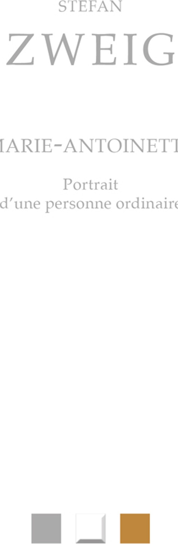 Couverture du livre « Marie-Antoinette : portrait d'une personne ordinaire » de Stefan Zweig, librairie Les Contes Infusés à Corte