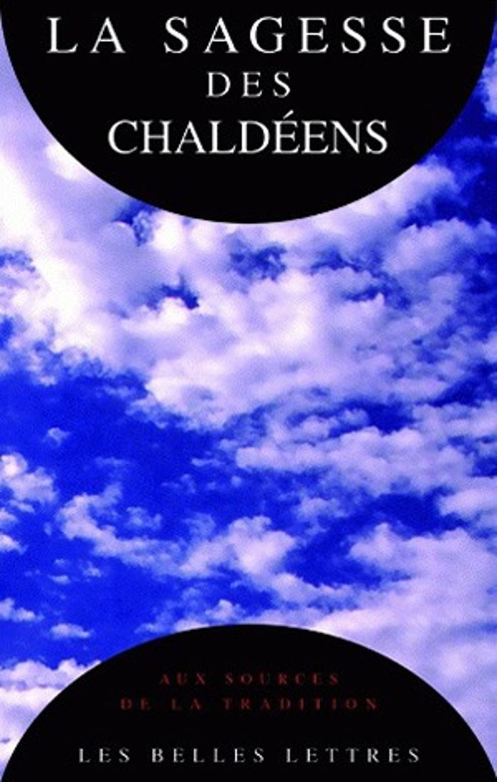 Couverture du livre « LA SAGESSE DES CHALDEENS » de Verse/anonyme, librairie Les Contes Infusés à Corte