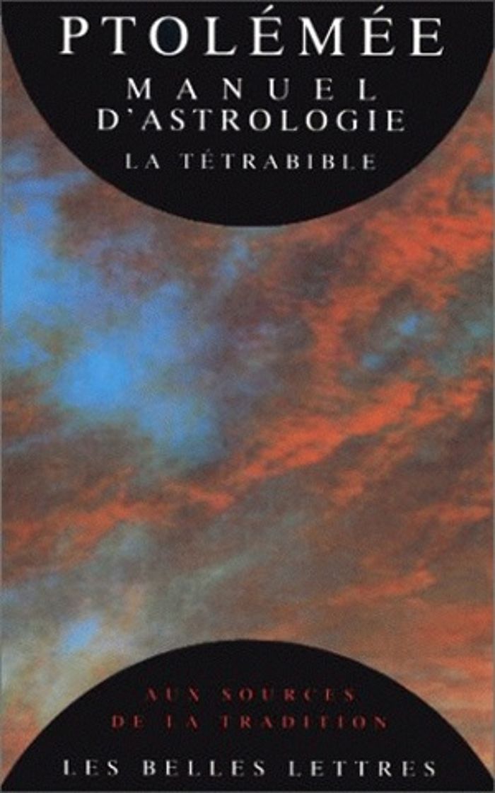 Couverture du livre « MANUEL D'ASTROLOGIE. LA TETRABIBLE. » de Ptolemee/teissier, librairie Les Contes Infusés à Corte
