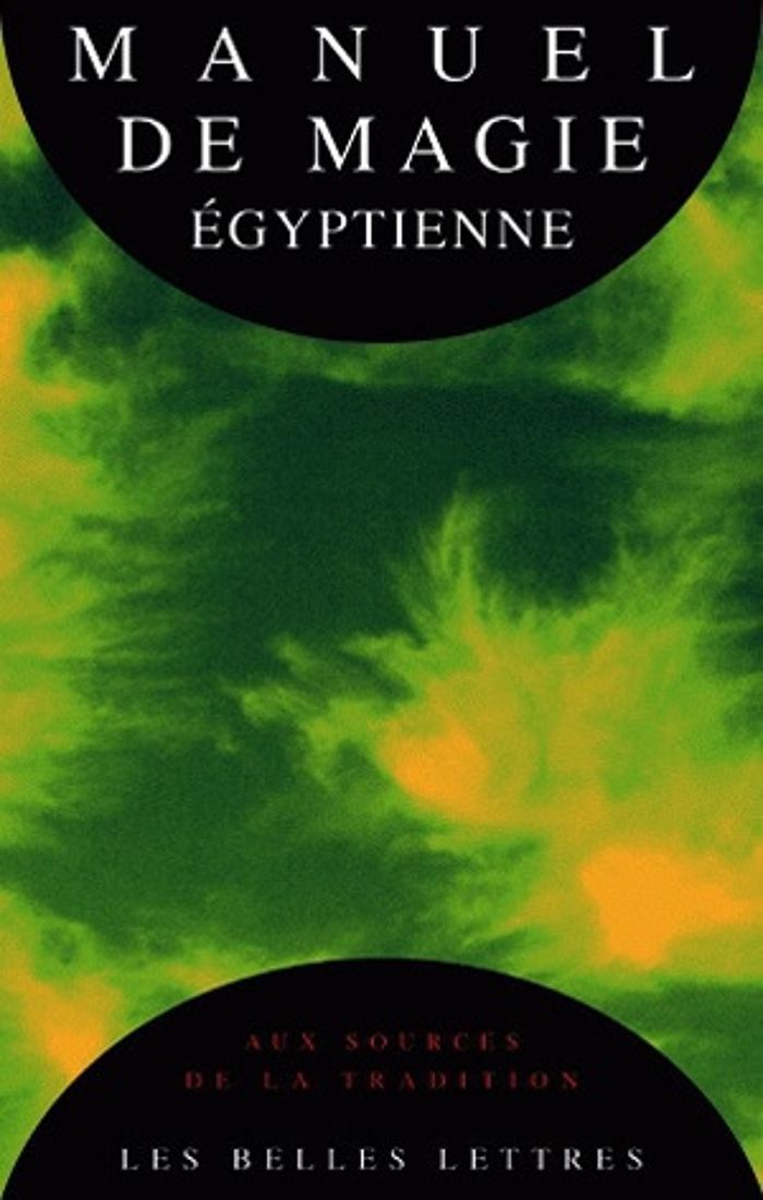 Couverture du livre « MANUEL DE MAGIE EGYPTIENNE - LE PAPYRUS MAGIQUE DE PARIS », librairie Les Contes Infusés à Corte
