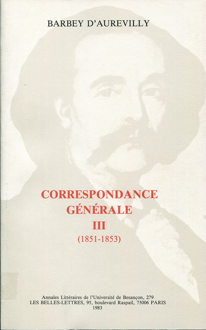 Couverture du livre « CORRESPONDANCE GENERALE » de D'Aurevilly Barbey, librairie Les Contes Infusés à Corte
