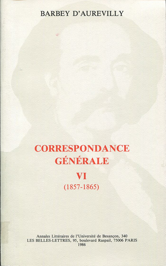 Couverture du livre « CORRESPONDANCE GENERALE » de D'Aurevilly Barbey, librairie Les Contes Infusés à Corte