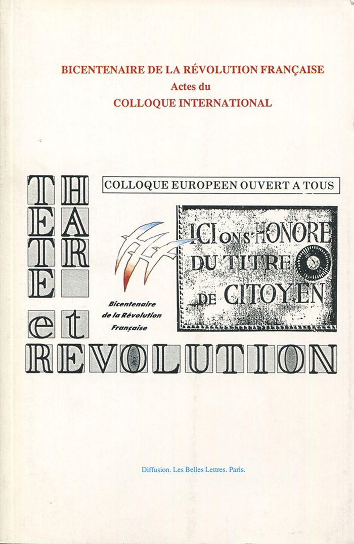 Couverture du livre « ACTES DU COLLOQUE "THEATRE ET REVOLUTION" » de Lucile Garbagnati, librairie Les Contes Infusés à Corte