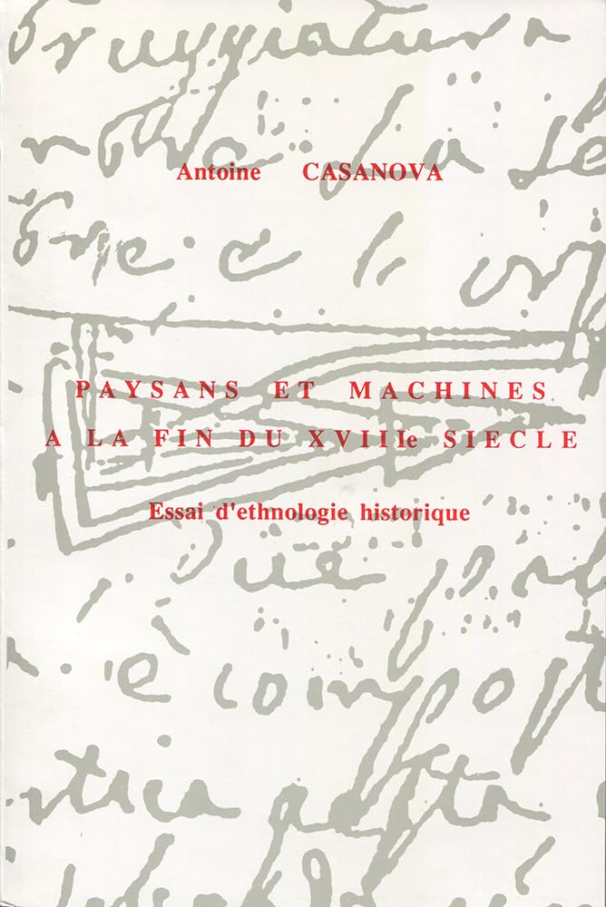 Couverture du livre « PAYSANS ET MACHINES A LA FIN DU 18E SIECLE », librairie Les Contes Infusés à Corte