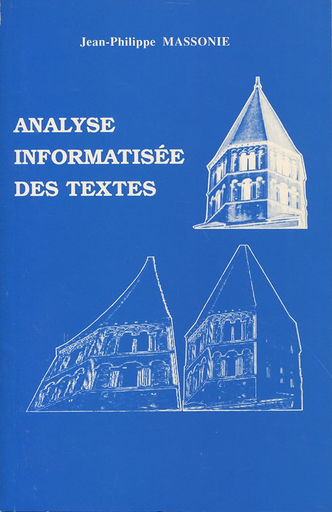 Couverture du livre « ANALYSE INFORMATISEE DES TEXTES » de Massonie, librairie Les Contes Infusés à Corte