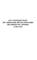 Couverture du livre « LES CONTRADICTIONS DE L'IDEOLOGIE REVOLUTIONNAIRE DES DROITS DE L'HOMME - 1789-1796 » de Roger Barny, librairie Les Contes Infusés à Corte
