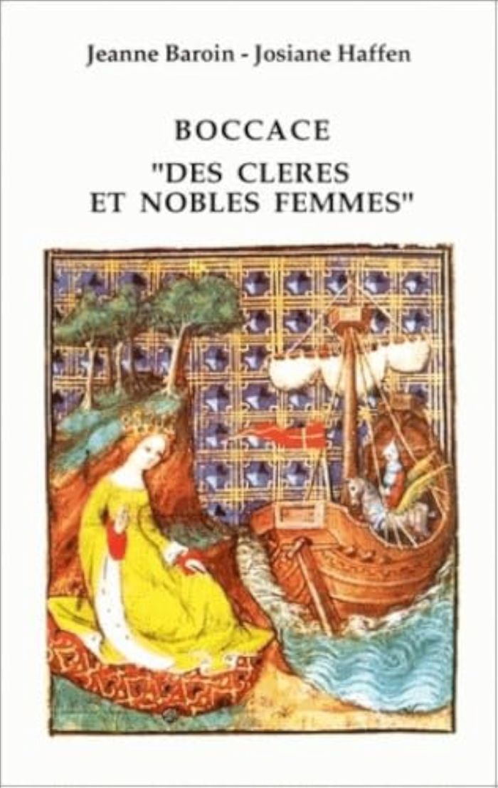 Couverture du livre « BOCCACE, <I>DES CLERES ET NOBLES FEMMES</I>, MS. BIBL. NAT. 12420 (CHAP. I-LIII) », librairie Les Contes Infusés à Corte