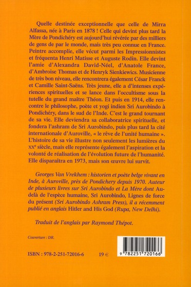 Quatrième de couverture de « LA MERE - UNE BIOGRAPHIE »