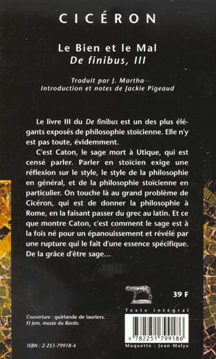 Quatrième de couverture de « LE BIEN ET LE MAL. DE FINIBUS, III - DE FINIBUS, III. - EDITION BILINGUE »