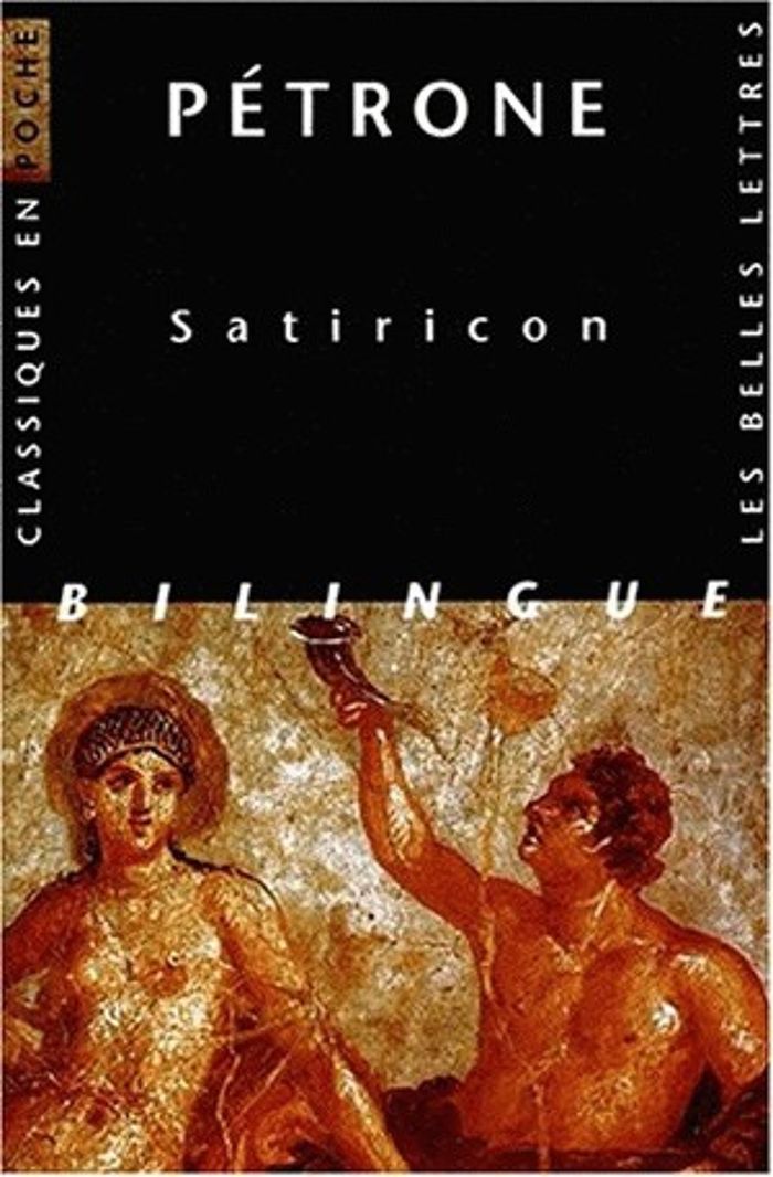 Couverture du livre « SATIRICON » de Petrone, librairie Les Contes Infusés à Corte