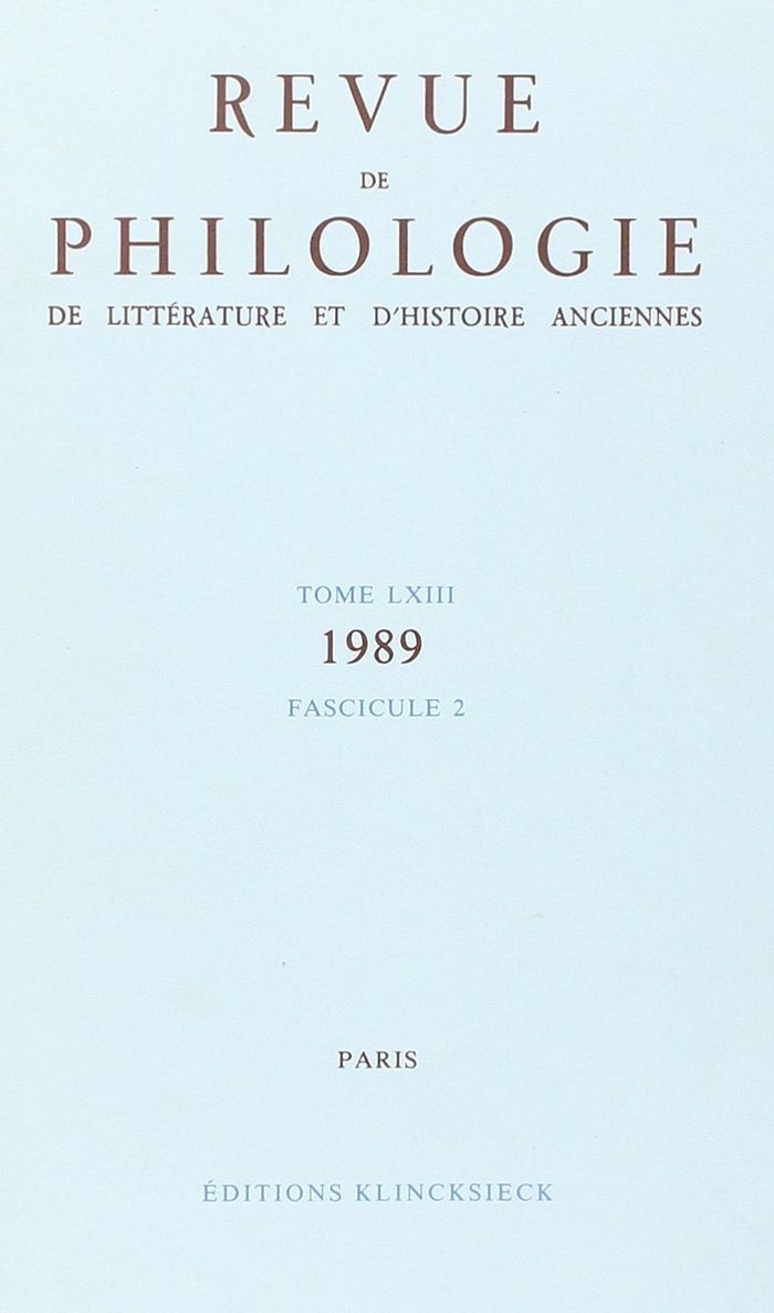 Couverture du livre « REVUE DE PHILOLOGIE, DE LITTERATURE ET D'HISTOIRE ANCIENNES VOLUME 63 - FASCICULE 2 » de Xxx, librairie Les Contes Infusés à Corte