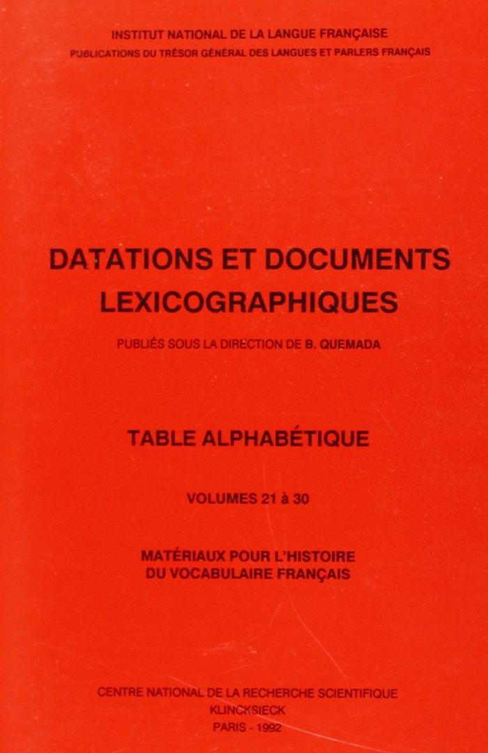 Couverture du livre « DATATIONS ET DOCUMENTS LEXICOGRAPHIQUES : MATERIAUX POUR L HISTOIRE DU VOCABULAIRE FRANCAIS. TABLE A » de Collectif, librairie Les Contes Infusés à Corte