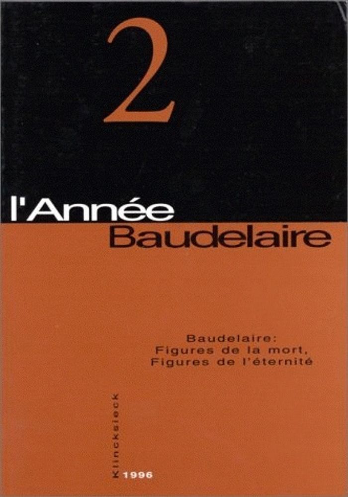 Couverture du livre « BAUDELAIRE : FIGURES DE LA MORT, FIGURES DE L'ETERNITE » de Jackson John E., librairie Les Contes Infusés à Corte
