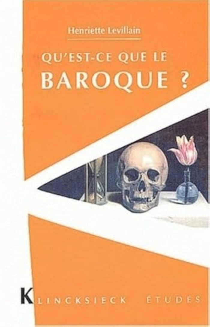Couverture du livre « QU'EST-CE QUE LE BAROQUE ? » de Henriette Levillain, librairie Les Contes Infusés à Corte